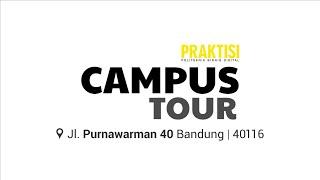 Campus Tour 2021  PRAKTISI Politeknik Bisnis Digital