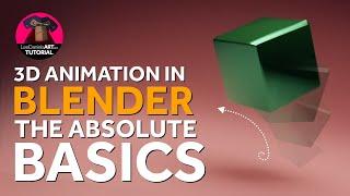 The ABSOLUTE BASICS of 3D Animation in BLENDER   LeeDanielsART Tutorial