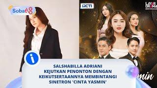 RCTI umumkan Salshabilla Adriani turut ramaikan Sinetron Cinta Yasmin