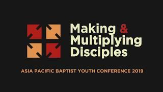 APBY - Asia Pacific Baptist Youth Conference 2019 Teaser 1