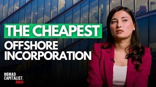 The Cheapest Offshore Companies to Incorporate
