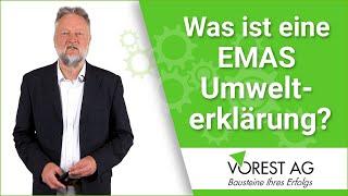 Was ist eine EMAS Umwelterklärung und was beinhaltet diese?