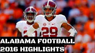 Alabama Football 2016 Highlights