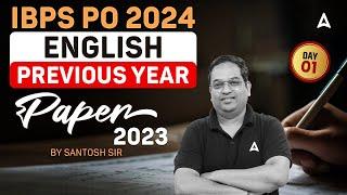 IBPS PO English Previous Year Paper 2023  IBPS PO Preparation  By Santosh Ray