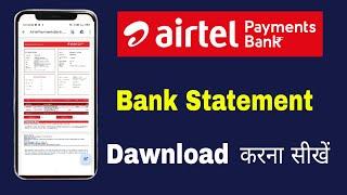 Airtel payment bank statement kaise nikale  airtel payment bank account statement kaise dawnload