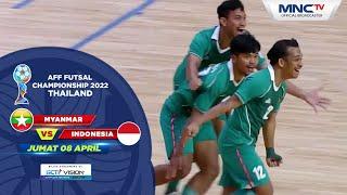 INDONESIA ON FIRE MYANMAR KALAH TELAK DARI INDONESIA  1 - 6  AFF FUTSAL CHAMPIONSHIP 2022