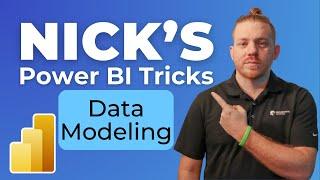 Nicks Power BI Tricks - Data Modeling Edition