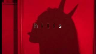 the hills  ｓｌｏｗｅｄ