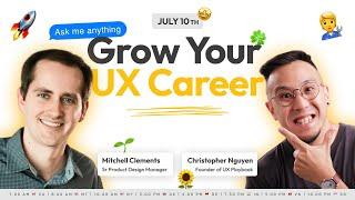 How To Grow Your UX Career AMA with Mitchell Clements