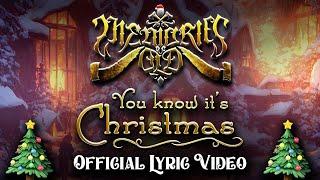 MEMORIES OF OLD - You Know Its Christmas  Official Xmas Lyric Video