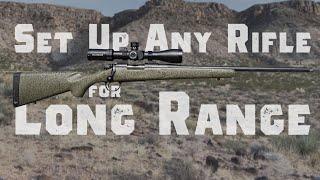 Rifle Setup for Long Range Shooting 500 yards is easy