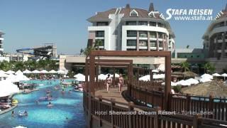 STAFA REISEN Hotelvideo Sherwood Dreams Resort Belek