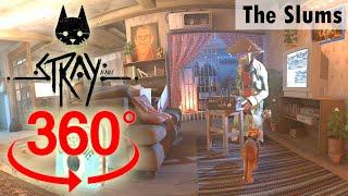 360° VR The Slums  Stray  Walkthrough Gameplay No Commentary 4K