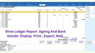 Ledger Report With Ageing & Bank Details