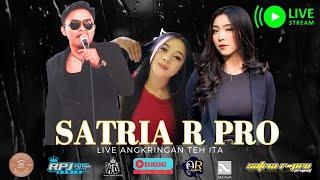  LIVE  ANGKRINGAN TEH ITA - SATRIA R-PRO FT RINA APRILIA & ICA LIBRA  MC JUNA MINGGU 6 OKT 2024