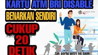 20 detik cara mengaktifkan kartu atm BRI disable dengan Brimo