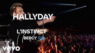 Johnny Hallyday - Linstinct Live Officiel Bercy 2003