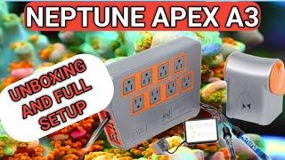 Neptune Apex A3 ... Unboxing and full setup step by step