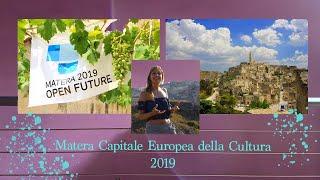 Matera Capitale Europea della Cultura 2019