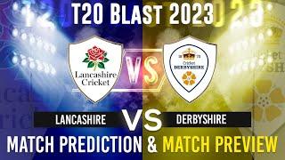 LEI vs DER Fantasy Cricket Prediction  Leicestershire vs Derbyshire  English T20 Blast