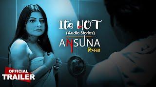 Ansuna Kissa Its Hot  Audio Story  Official Trailer  Ullu Originals  Releasing On  04th Feb