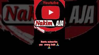 bantu subscribe yaa orsng baik...