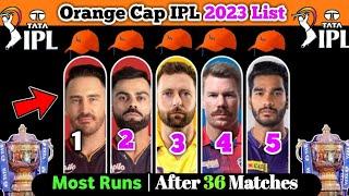 Orange Cap Ipl 2023 list  Ipl 2023 Most Runs  2023 Orange Cap Player  Orange cap list today