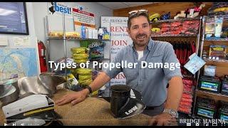 Different Types of Boat Propeller Damage Explained.