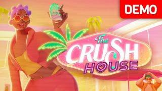 The Crush House  Demo Gameplay  No Commentary