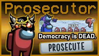 The NEW Prosecutor role is the most toxic role ever made  Among Us Town of Us w Friends