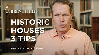 Historic Houses 3 Things to Remember when buying or restoring these homes.