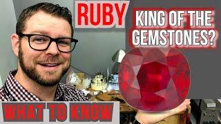 Ruby -King Of The Gemstones? What makes Ruby a Great Gem?- Ruby buyers guide Tips and Advice 2020