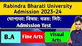 Rabindra Bharati University Admission 2023 RBU B.A BFA Visual Arts Eligibilty Seat Fees