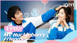 【FULL】你好，旧时光 EP02：Landy Li and Steven Zhang Run Wildly  My Huckleberry Friends  iQIYI Romance