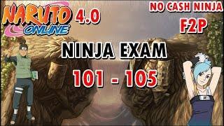 Naruto Online 4.0 Ninja Exam Lv 101 - 105  Water Main F2P