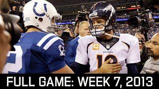 Peyton Returns to Indy Broncos vs. Colts Week 7 2013 Full Game