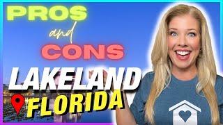 Moving to Lakeland Florida PROS and CONS 2023 EVERYTHING You NEED To KNOW