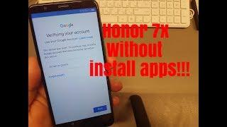 BOOM Huawei Honor 7X BND-L21.Remove Google AccountBypass FRP.