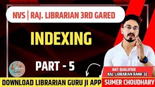 Indexing part -4rajasthan librarianNvs librarianEmrs librarian cg librarian by sumer sir