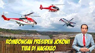 Helikopter Presiden Jokowi & Rombongan Tiba Di Waduk Lambo Mbay Nagekeo