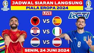 JADWAL SIARAN LANGSUNG EURO 2024 MALAM INI LIVE RCTI - SENIN 24 JUNI 2024 - KROASIA VS ITALIA