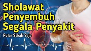 Sholawat Penyembuh Sakit - Maula Ya Salli Wa Sallim 1 Jam Nonstop - Sholawat Burdah Merdu