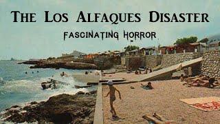The Los Alfaques Disaster  A Short Documentary  Fascinating Horror