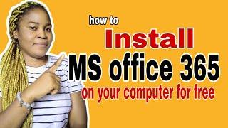 How to Download and Install Microsoft office 365 on Laptop Free