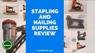 Stapling and Nailing Supplies Review