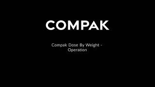 Compak Dose By Weight - Operation