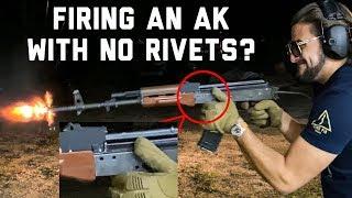 Test Firing an AK With No Rivets??