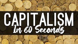 60 Second Breakdown Understanding Capitalism