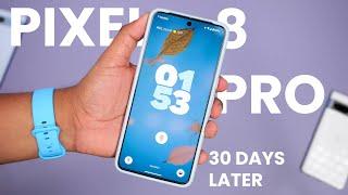 Pixel 8 Pro 1 Month Review  Googles Best Phone?