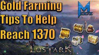 Lost Ark - 5 Easy Gold Farming Methods Reach 1370 Item Level without Spending Real Life Money